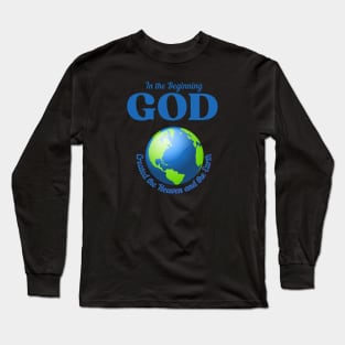 IN THE BEGINNING Long Sleeve T-Shirt